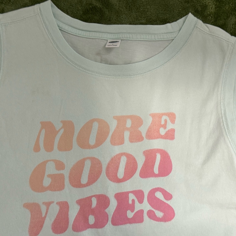 Old Navy Vintage Loose Sleeveless Graphic Tee ✔️ More Good Vibes! 😎